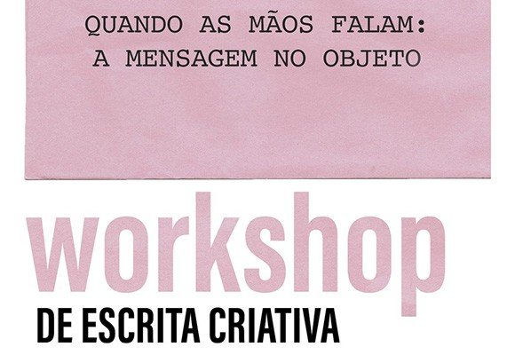 quandoasmaosfalam_workshop_news