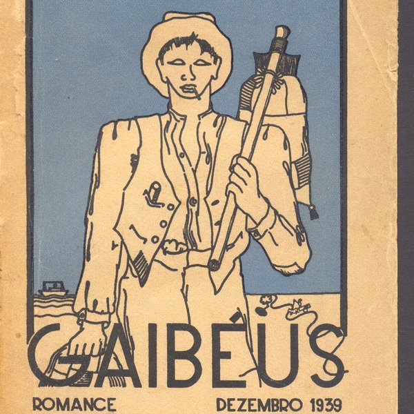 'Gaibéus' , 1ª ed., Lisboa: De Autor, distrib. Livraria Portugália, 1939.