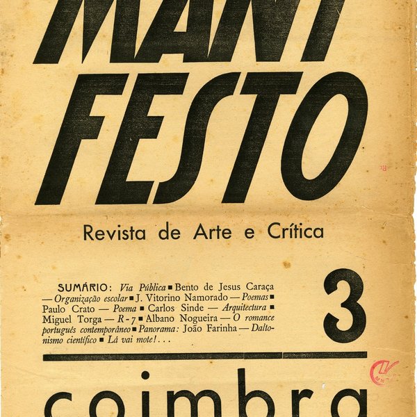 'Lenda' e 'Calmaria', por Joaquim Namorado. In Manifesto: Revista de Arte e Crítica, n.º 3 (jul. ...