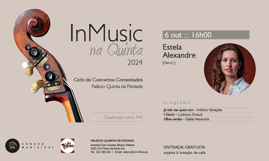 Ciclo de concertos comentados "In Music na Quinta '24" no Palácio da Quinta da Piedade