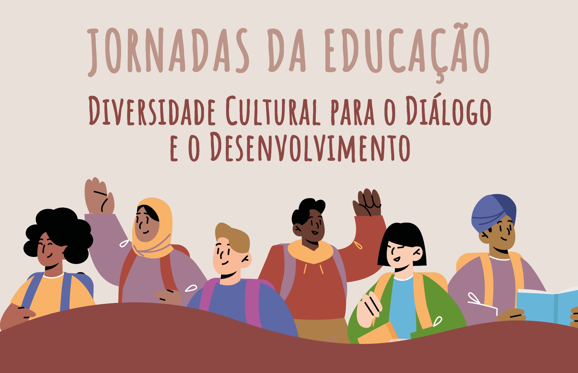 Diversidade cultural é o tema deste ano para as Jornadas da Educação