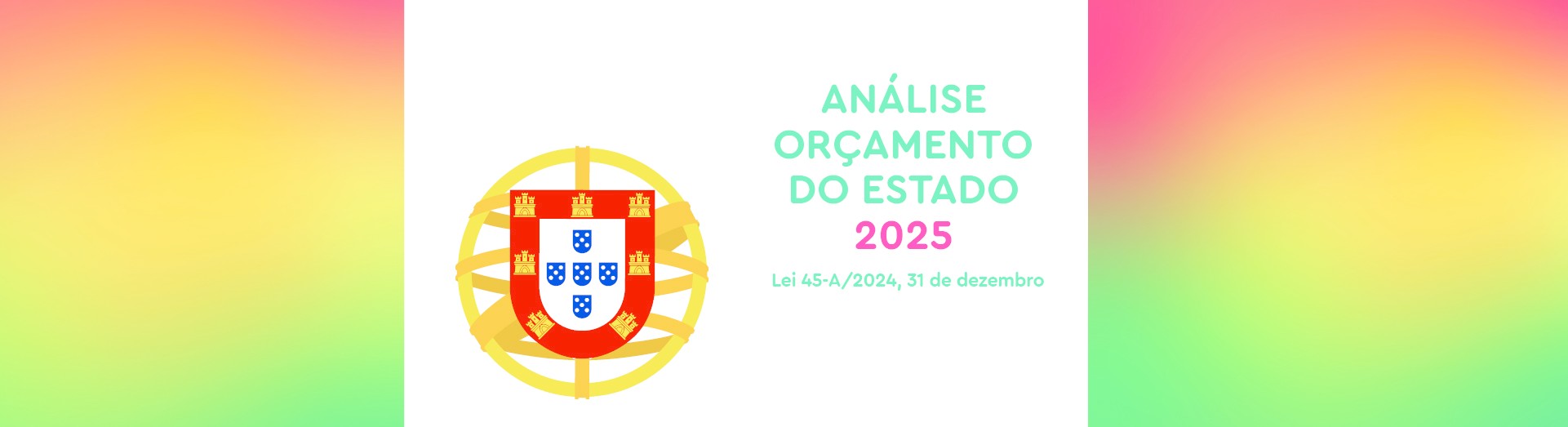 Análise ao Orçamento de Estado para 2025 (OCC) 